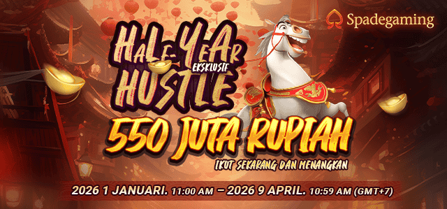 SPADEGAMING - HALF YEAR HUSTLE